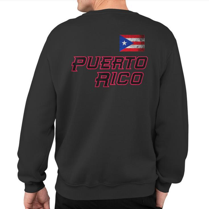 Puerto Rico 2023 Vintage Flag Pride Pr Boricua Puerto Rico Sweatshirt Back Print