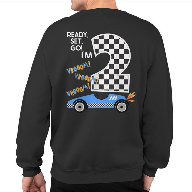 Race Car 2Nd Birthday Party Racing Car Driver 2 Birthday Boy Sweatshirt Back Print