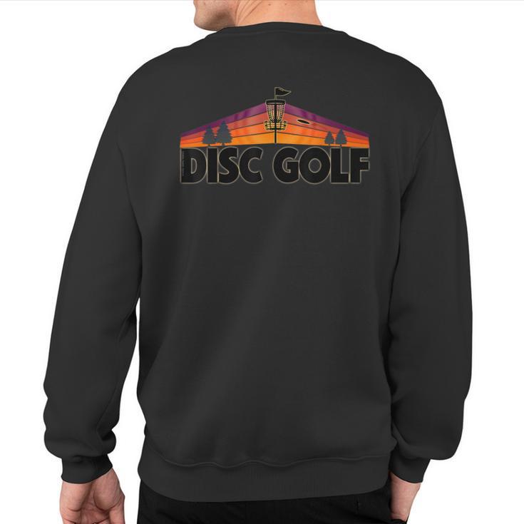 Retro Disc Golf Lover Disc Golf Sport Sweatshirt Back Print