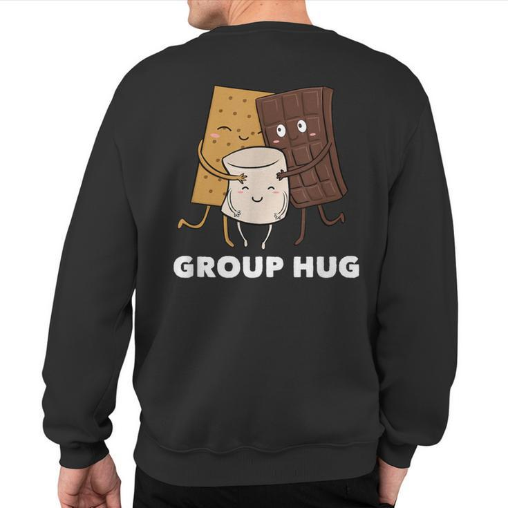Smores Group Hug Marshmallow Chocolate Sweatshirt Back Print