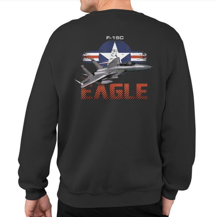 Usa Military Warbird F15 Eagle Military Airplane Sweatshirt Back Print