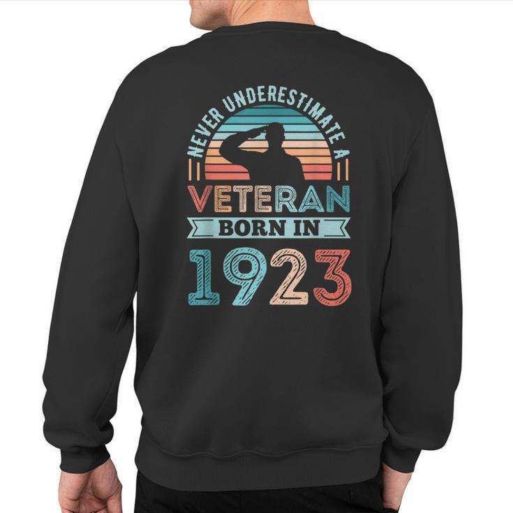 Veteran Born In 1923 100Th Birthday Military Sweatshirt Back Print