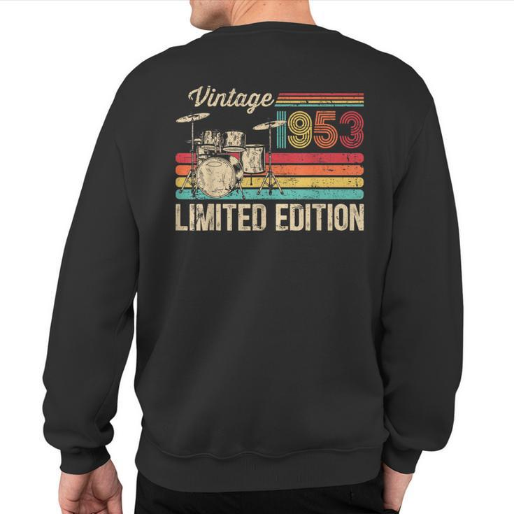 Vintage 1953 Drums Lovers 70Th Birthday Drummer Sweatshirt Back Print