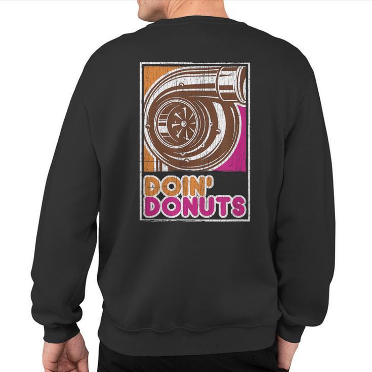 Vintage Doin' Donuts Car Enthusiast Sweatshirt Back Print