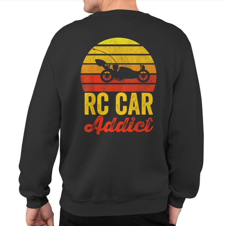 Vintage Rc Cars Addict Rc Racer Rc Car Lover Boys Fun Sweatshirt Back Print