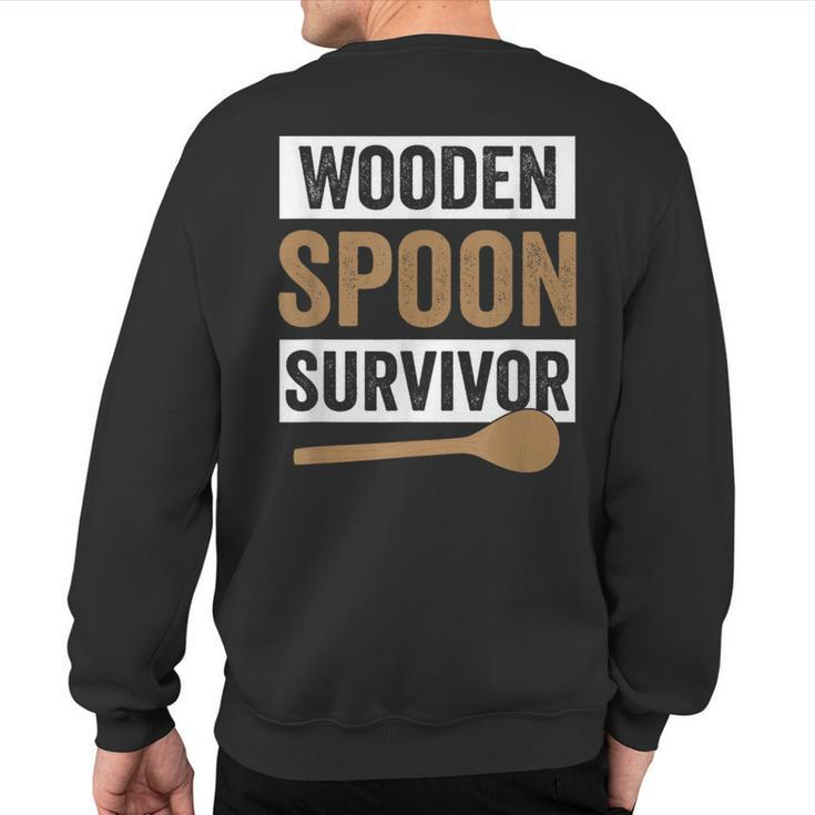Wooden Spoon Survivor Vintage Humor Discipline Quote Sweatshirt Back Print