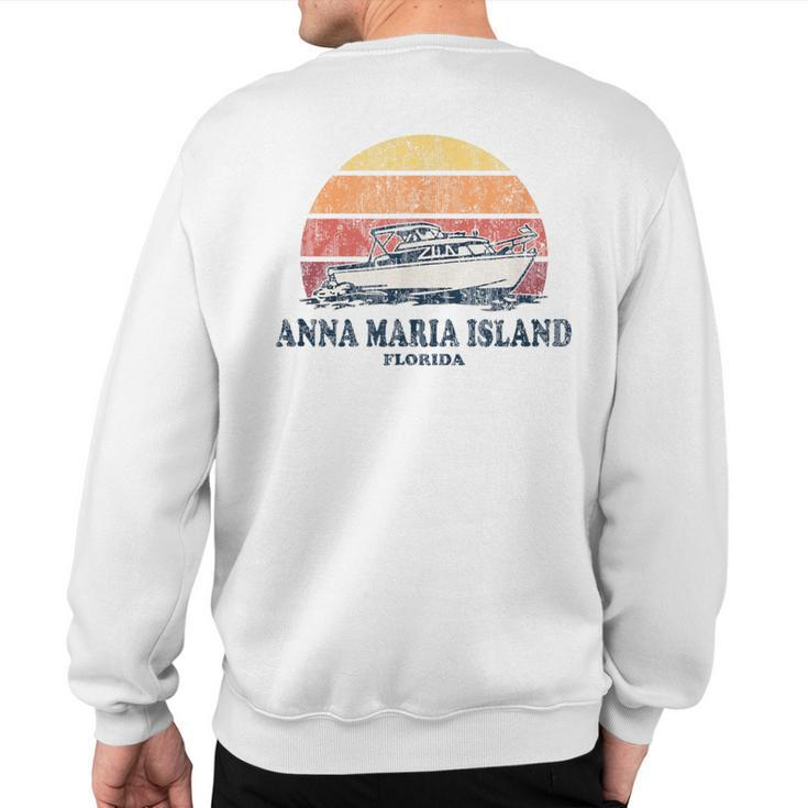 Anna Maria Island Fl Vintage Boating 70S Retro Boat Sweatshirt Back Print