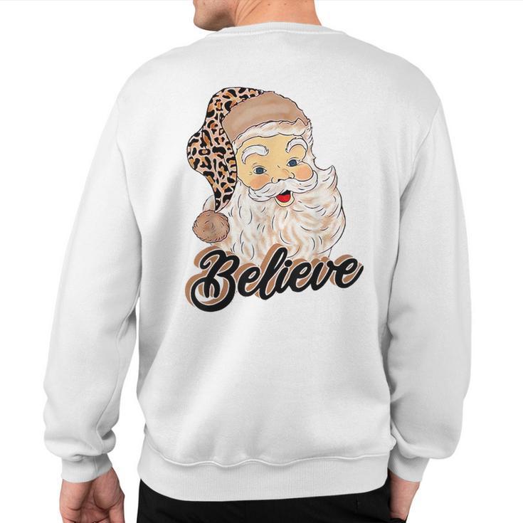 Believe Costume Santa Claus With Leopard Christmas Hat Sweatshirt Back Print