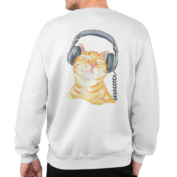 Cute Ginger Cat Grooving To Music Headphones Sweatshirt Back Print