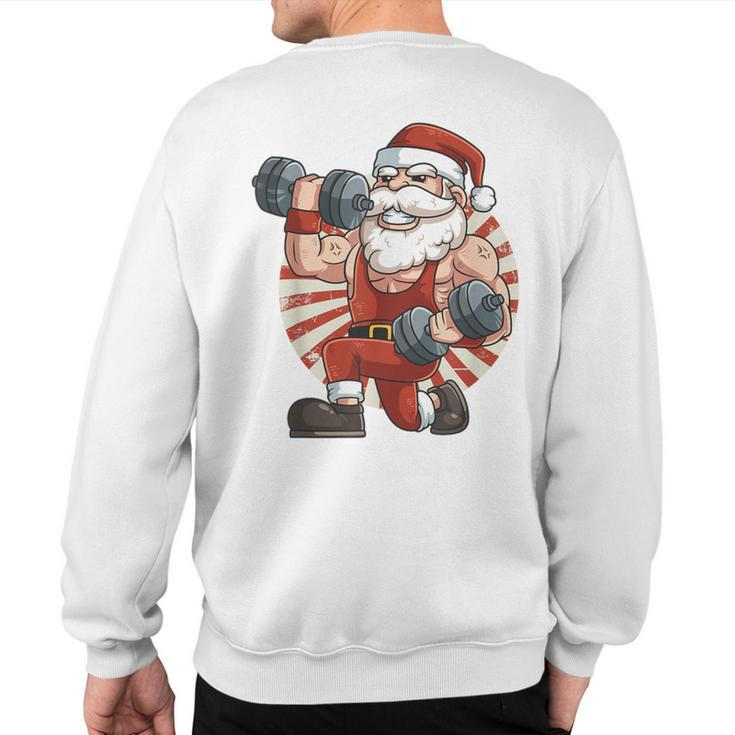 Santa Claus Weightlifting Gym Fitness Training Christmas Sweatshirt Back Print