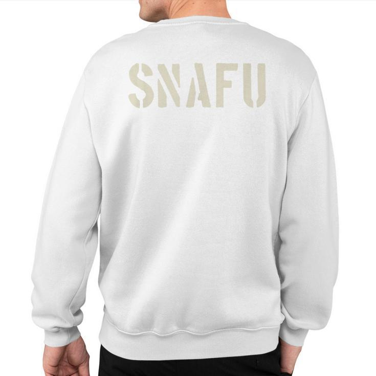 Snafu Military Slang Stencil Look Letters Sweatshirt Back Print