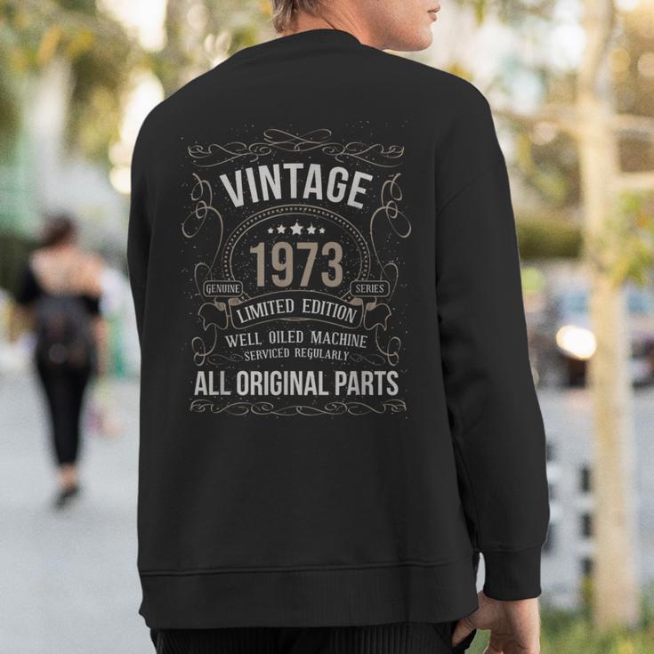 50 Birthday Vintage 1973 Original Parts Car Enthusiast Sweatshirt Back Print