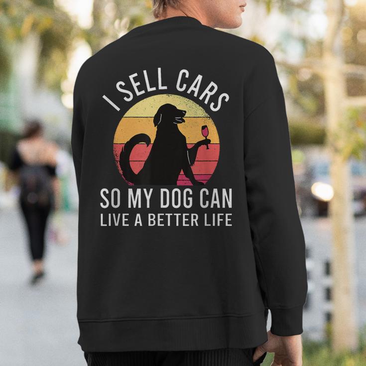 Auto Seller For Car Salesman Sweatshirt Back Print