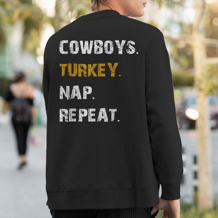 Cowboys Turkey Nap Repeat Thanksgiving Football Sweatshirt Back Print