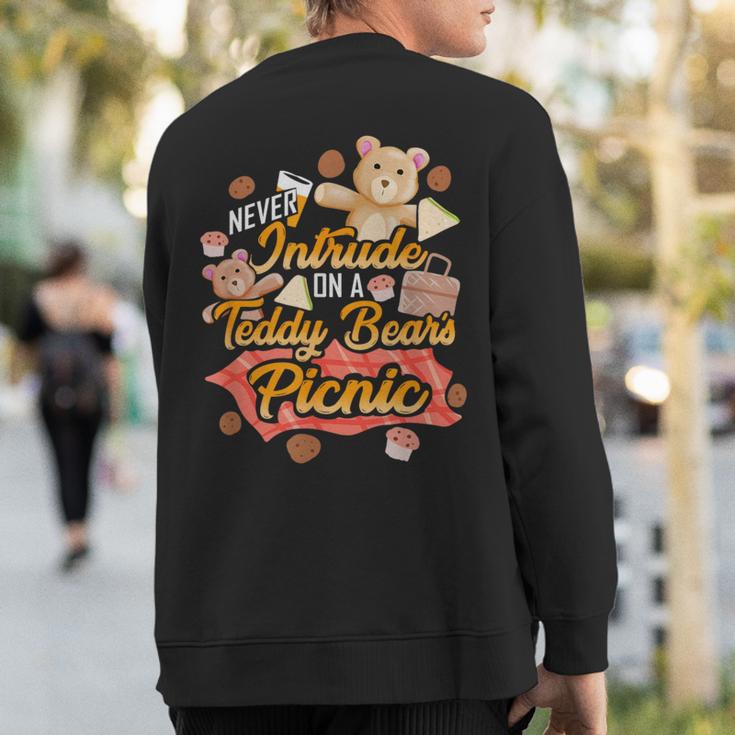 Cute Teddy Bear Never Intrude On A Picnic Toy Cartoon Sweatshirt Back Print