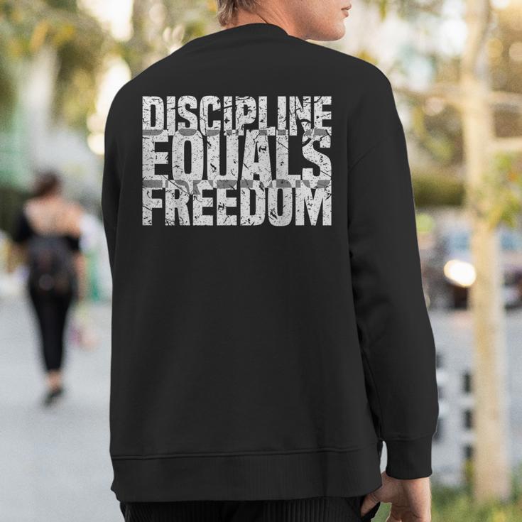 'Discipline Freedom' Amazing Equality Rights Sweatshirt Back Print