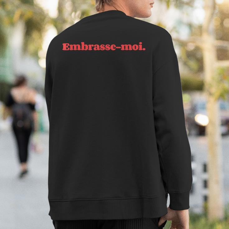 Embrasse-Moi Kiss Me Retro Vintage French 80'S Sweatshirt Back Print