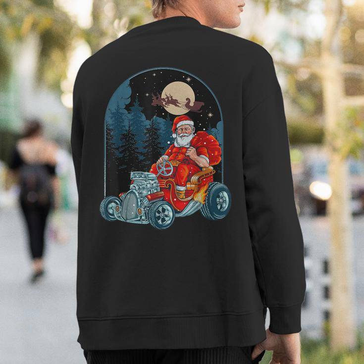 Hot Rod Santa Claus Christmas Holiday Car Xmas Sweatshirt Back Print