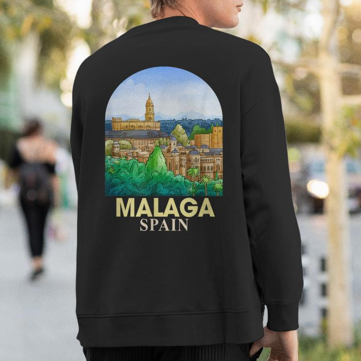 Malaga Spain Travel Catedral De Malaga Traveling Spain Trip Sweatshirt Back Print