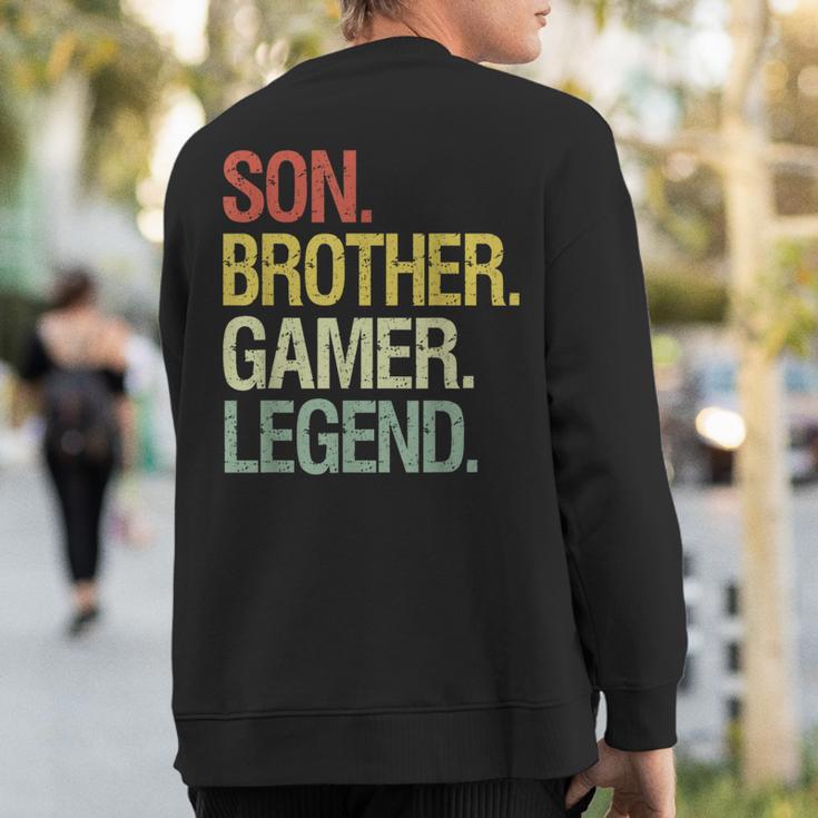 Son Brother Gamer Legend Gaming For Nage Boys Sweatshirt Back Print