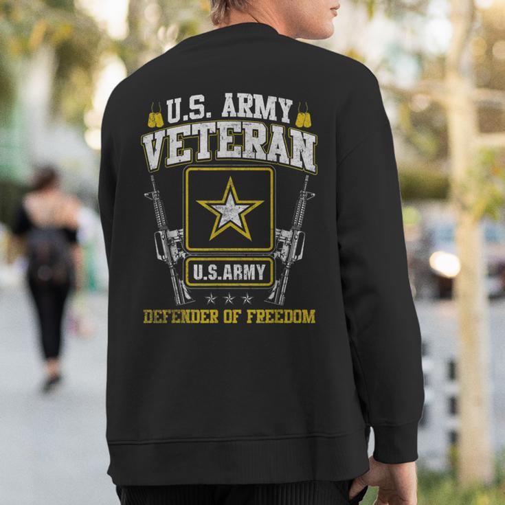 US Army Proud Army Veteran Vet Us Military Veteran Sweatshirt Back Print