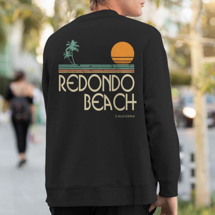 Vintage Redondo Beach California Sweatshirt Back Print