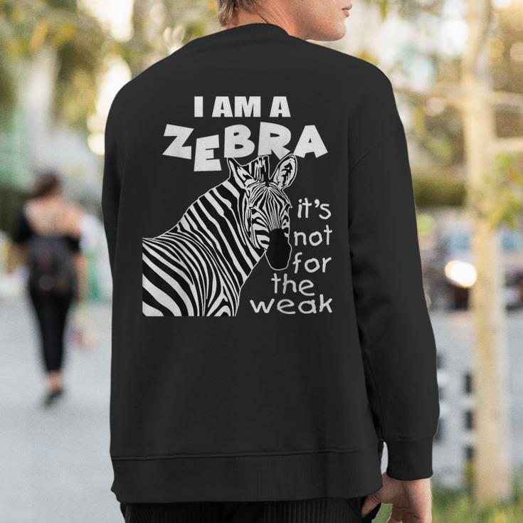 Zebra Ribbon's Not For The Weak Support Cvid Awareness Sweatshirt Back Print