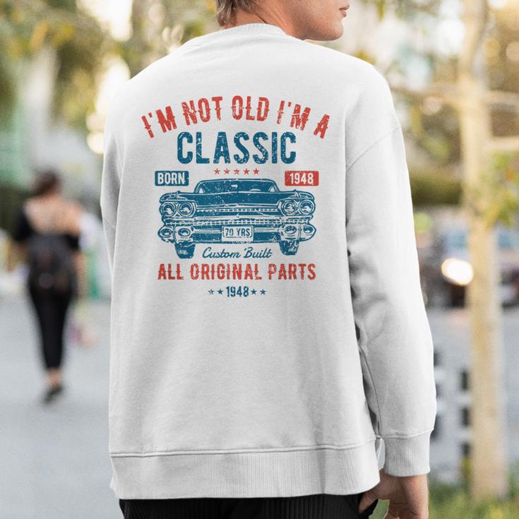 75Th Birthday 75 Years Old Classic Car Born 1948 Sweatshirt Back Print