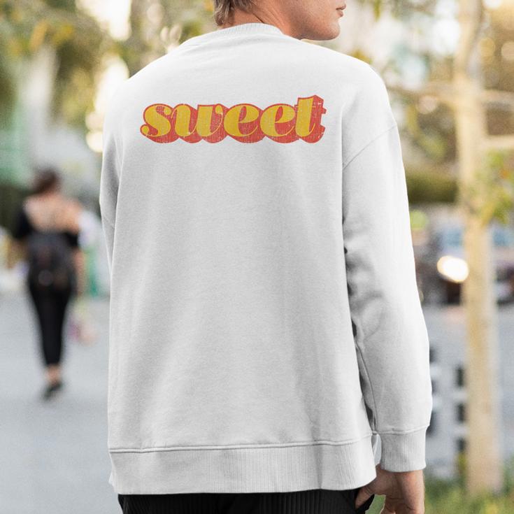 Sweet Word Retro Vintage 70S Style Sweatshirt Back Print