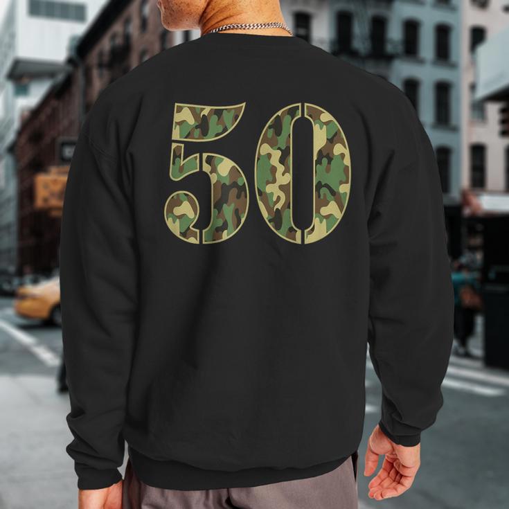 50Th Birthday Soldier Number 50 Year Old Military Camo Sweatshirt Back Print