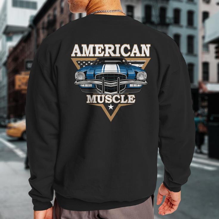 American Flag Vintage Muscle Car Hot Rod And Muscle Car Sweatshirt Back Print