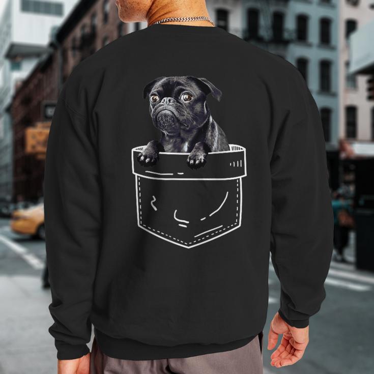 Black Pug In Pocket Cute Dog Lover Sweatshirt Back Print