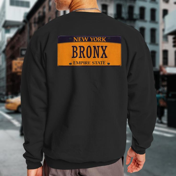 Bronx New York City Cars Plate Number Bronx Sweatshirt Back Print