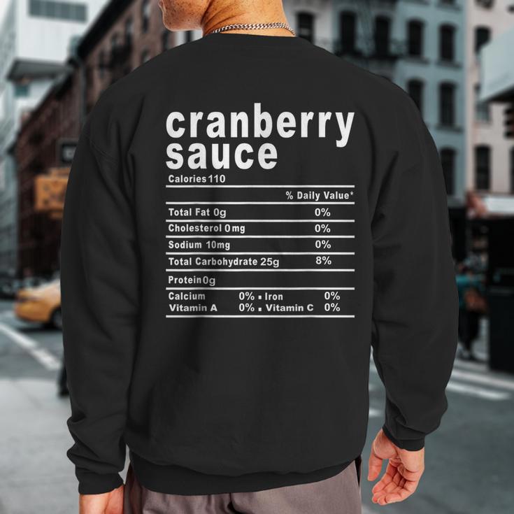 Cranberry Sauce Nutrition Facts Thanksgiving Sweatshirt Back Print