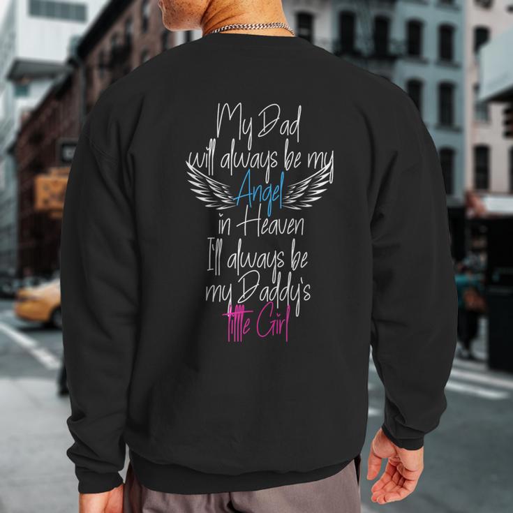 My Dad My Angel In Heaven In Loving Memory Of My Dad Sweatshirt Back Print