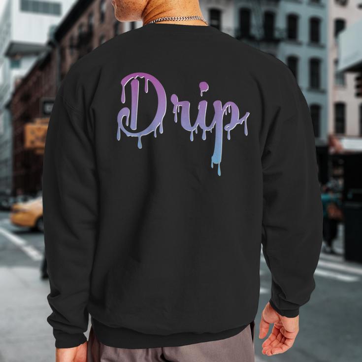 Drip Font Graphic Lettering Dripping Look Turquoise Purple Sweatshirt Back Print