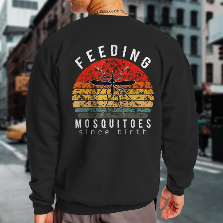 Feeding Mosquitoes Since Birth Vintage Summer Mens Sweatshirt Back Print