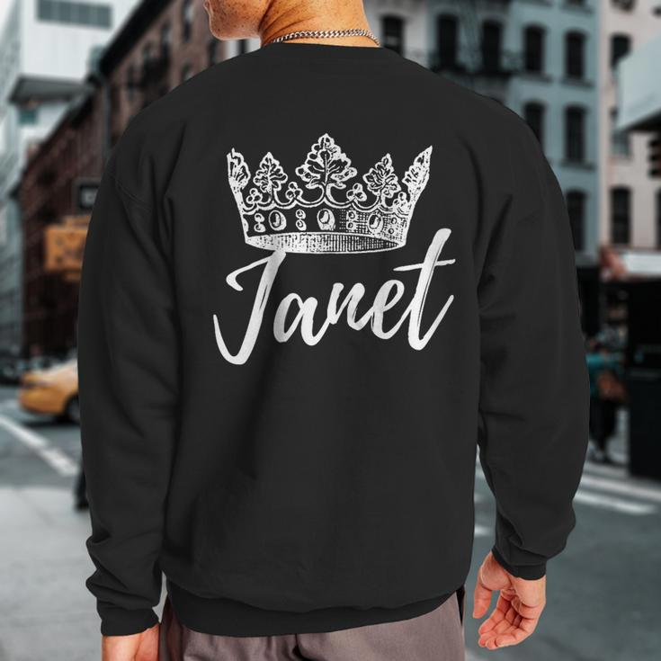 First Name Janet Text Apparel Crown White Text Sweatshirt Back Print