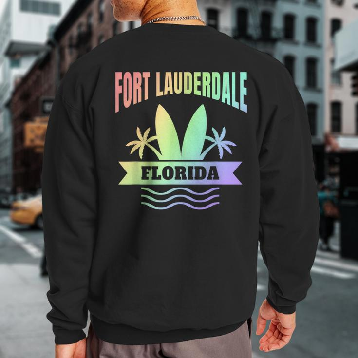 Fort Lauderdale Souvenir Vacation Sweatshirt Back Print