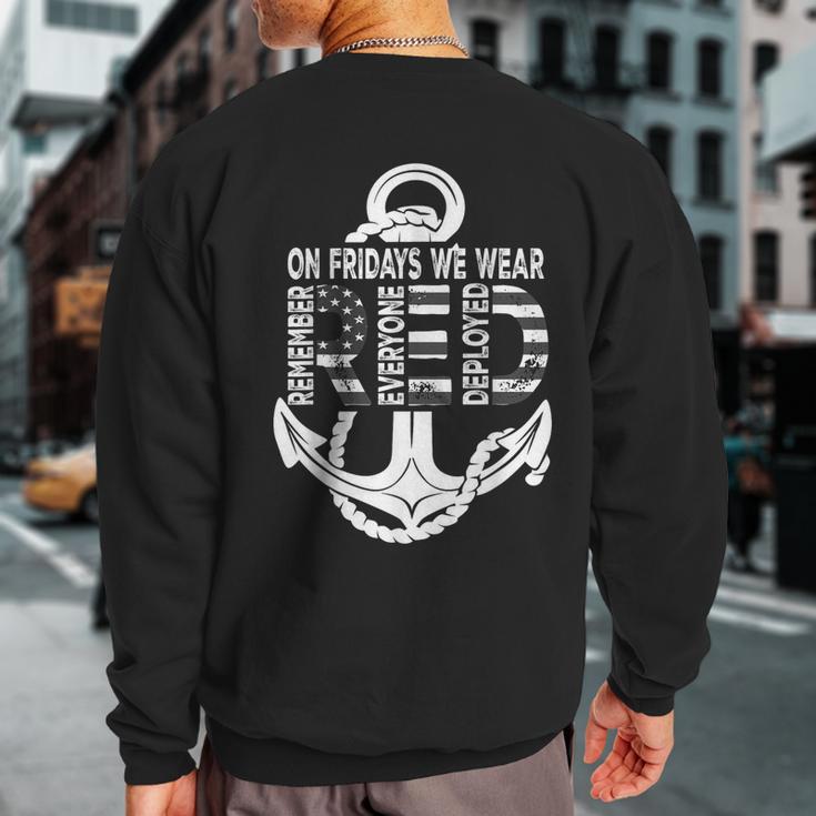 On Fridays We Wear Red Remember Everyone Deployed Navy Sweatshirt Back Print