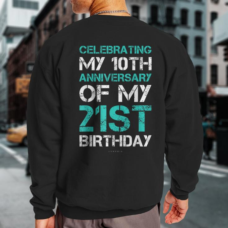 31St Birthday 31 Years Old Party Sweatshirt Back Print