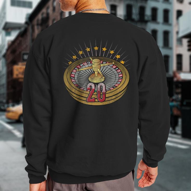 Lucky Number 20 S Roulette Wheel Gambling Distressed Sweatshirt Back Print