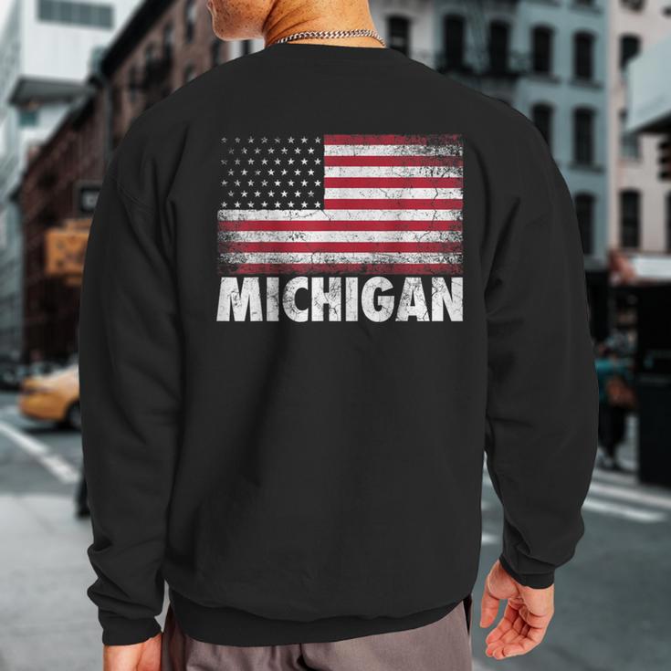 Michigan 4Th Of July American Flag Usa America Patriotic Sweatshirt Back Print