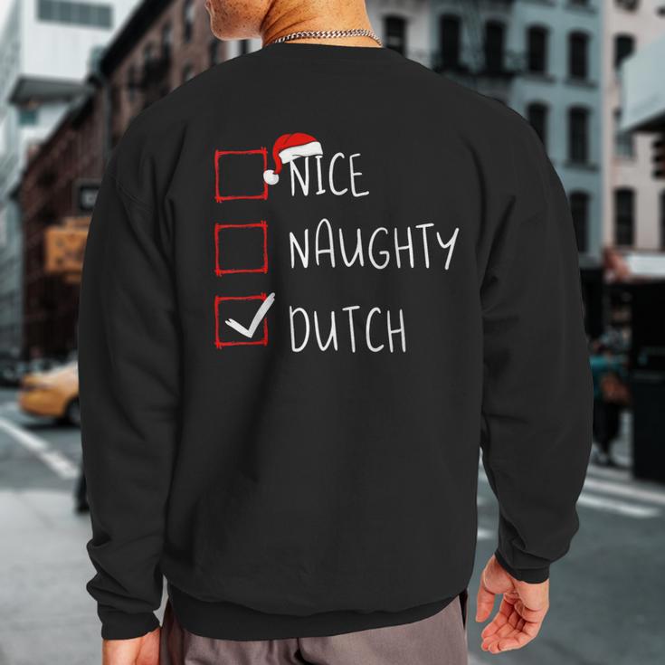 Nice Naughty Dutch Christmas Netherlands Heritage Roots Sweatshirt Back Print