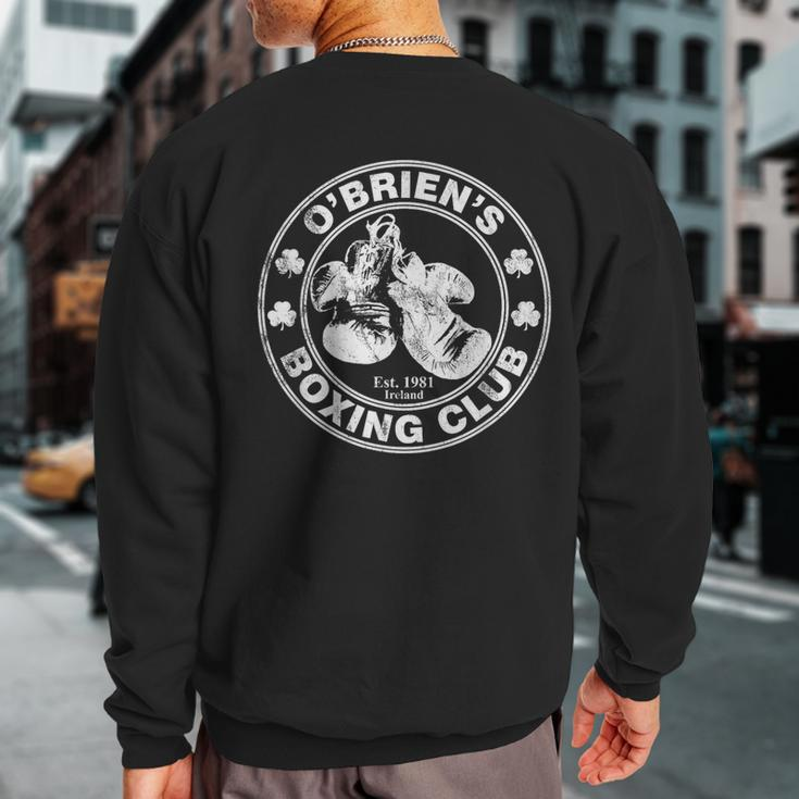 O'brien's Boxing Club Irish Surname Boxing Sweatshirt Back Print