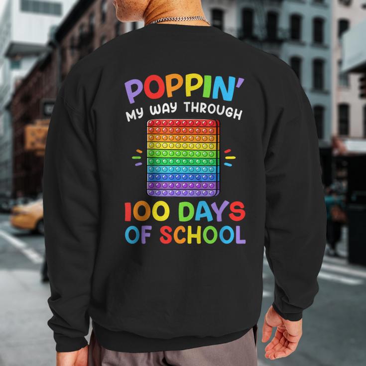 Poppin My Way Through 100 Days 100Th Day Of School Kid Sweatshirt Back Print