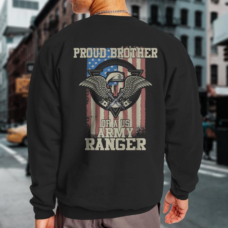 Proud Brother Of Us Army Ranger Sweatshirt Back Print