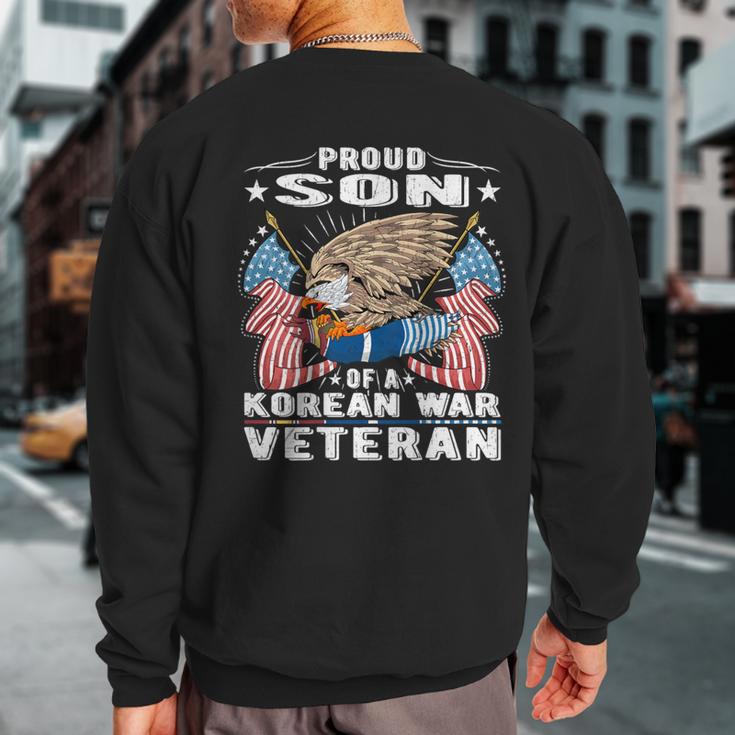 Proud Son Of A Korean War Veteran Military Vet's Child Sweatshirt Back Print