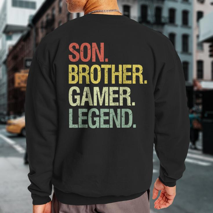 Son Brother Gamer Legend Gaming For Nage Boys Sweatshirt Back Print