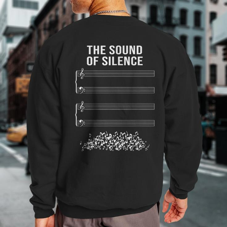 The Sound Of Silence I For Marching Band Or Orchestra Sweatshirt Back Print